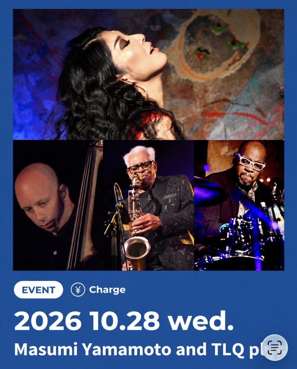 masumijazz's tweet photo. 🎹 Masumi Yamamoto and TLQ plus
全国ツアー・大阪公演!🎶
10/28(水)は大阪・BLUE YARDへ✨
LAからSaxのレジェンド、Trevor Lawrence も来日!
大好きな大阪で皆さまにお会いできるのを楽しみにしています!
▼公演詳細
https://t.co/JnhUu081L7
#MasumiYamamoto #Jazz #大阪 #BLUEYARD #ジャズ https://t.co/WljZZt2Azw