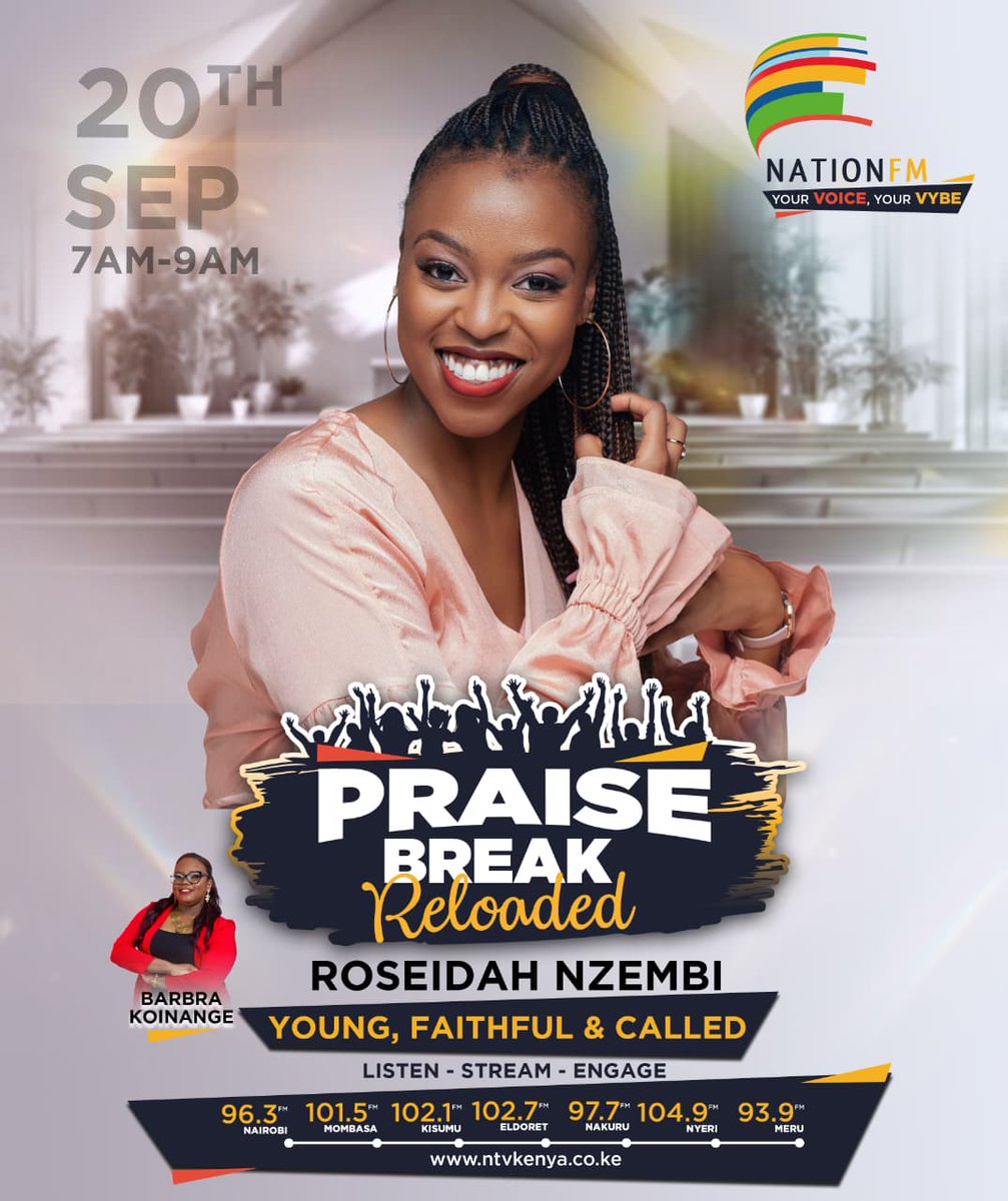 NationFmKE's tweet photo. Roseidah Nzembi joins us to unpack what it means to be young, faithful and called.

@KoinangeBarbra

#PraiseBreakReloaded https://t.co/sIPXYdZz8W