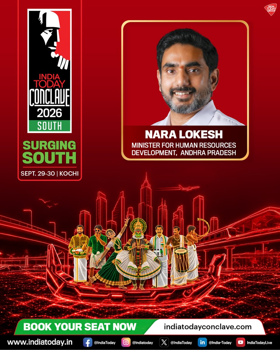 IndiaToday's tweet photo. Surging South. Bold voices. Big ideas. 🔥

@Naralokesh, Minister for Human Resource Development, Andhra Pradesh takes the stage at India Today Conclave South 2026.

📅 Sept. 29-30 
📍 Kochi 

Book your seat now: https://t.co/1EA0RWHXXU  

#Promo #IndiaTodaySouthConclave https://t.co/am8eyYRqfd