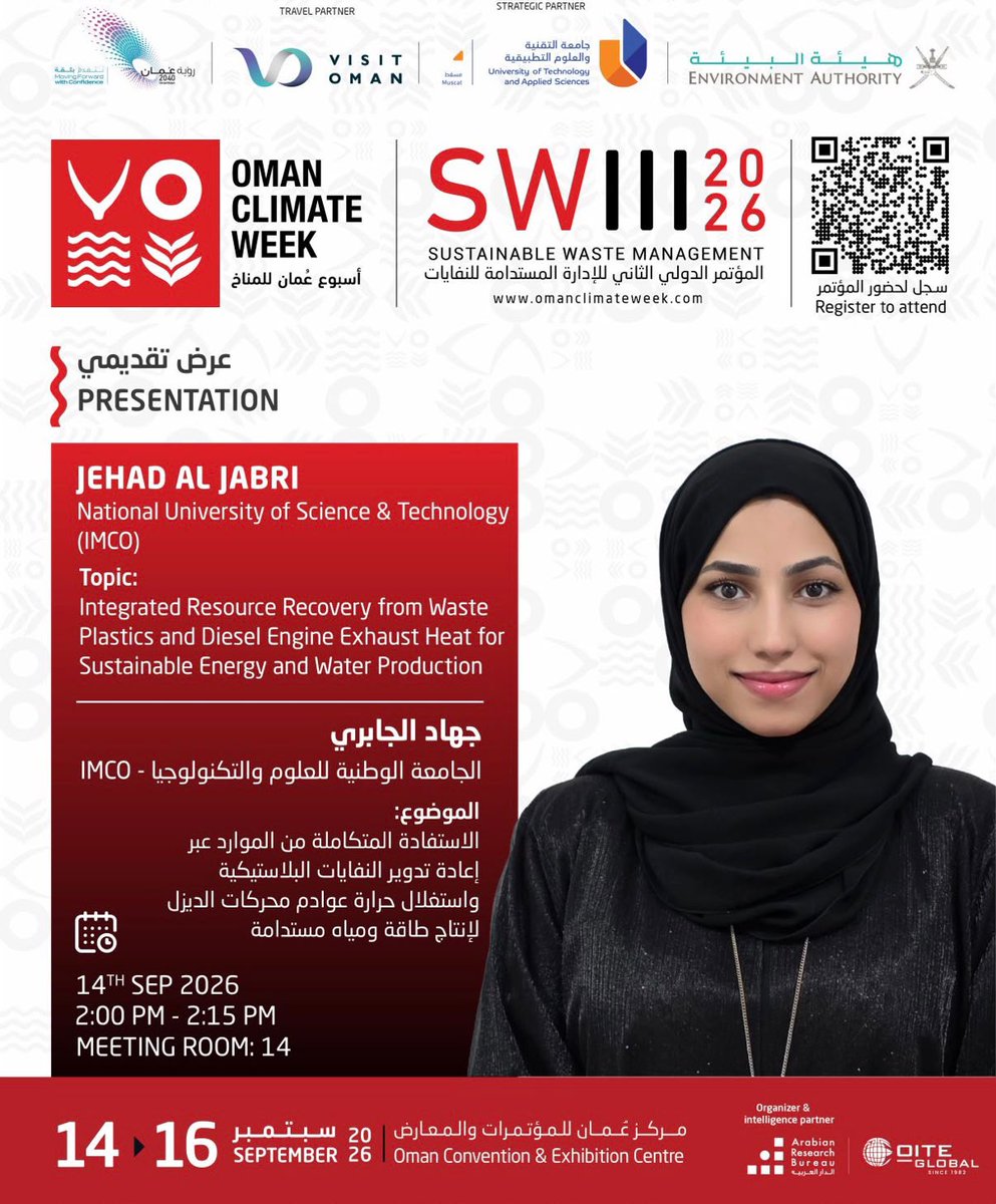 IMCOofficial's tweet photo. NU-IMCO alumni Ms. Jehad Al Jabri presented her research, “Integrated Resource Recovery from Waste Plastics &amp; Diesel Engine Exhaust Heat for Sustainable Energy &amp; Water Production,” at Oman Climate Summit 2026.

The research was supervised by Prof. Dr. J. Sadhik Basha. https://t.co/4o1oJsGOAi