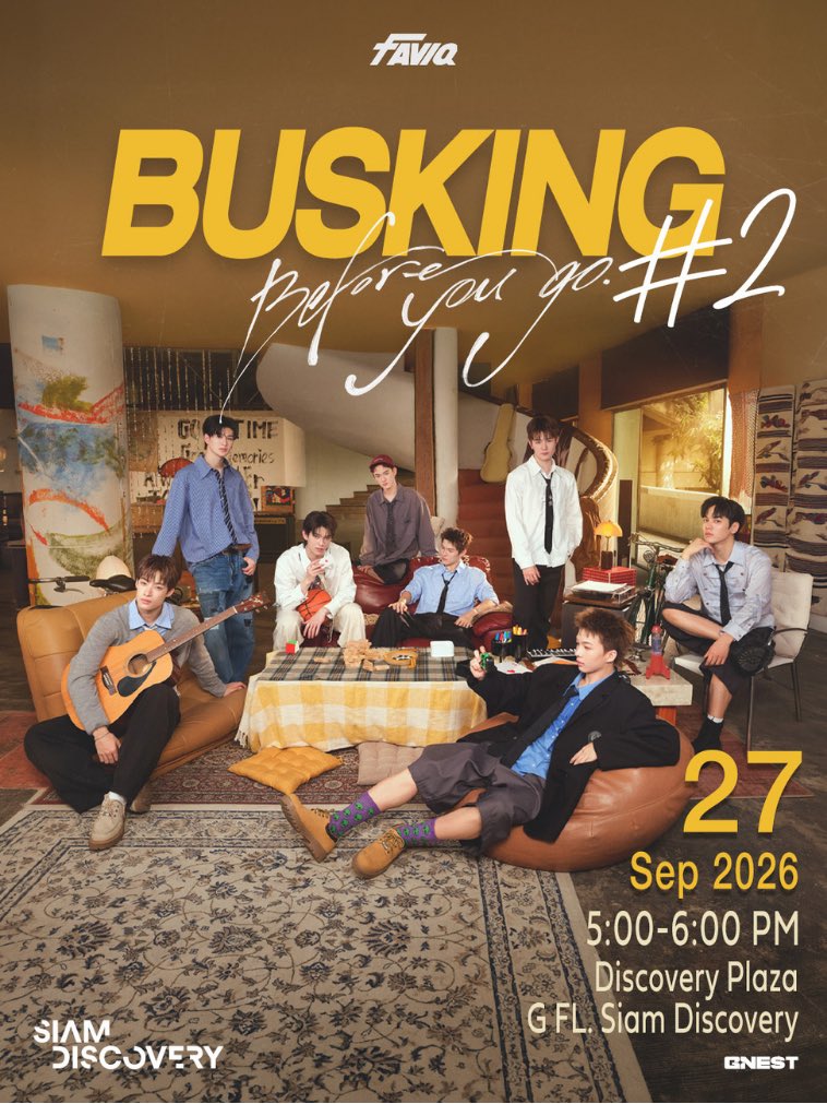 gnest_official's tweet photo. 🎶✨ Before you go… FAVIQ BUSKING #2 ✨🎤
พบกับ FAVIQ ในโชว์ Busking สุดพิเศษ 🎸🎶💫
📅 27 SEP 2026
⏰ 5:00 - 6:00 PM
📍 Discovery Plaza @Siam Discovery, G FL.
💌 งานนี้ลงทะเบียน First Come, First Serve ผ่านช่องทางออนไลน์ 
เตรียมตัวให้พร้อม!! เปิดลงทะเบียนวันนี้เวลา 5 โมงเย็น
(แชร์ลิ้งค์ลงทะเบียนผ่าน Official IG Story และ X official account)
🎟️ รับลงทะเบียนเข้าพื้นที่แบบใกล้ชิดเพียง 250 คนเท่านั้น!! 🫶🏻✨
แต่ใครที่ลงทะเบียนไม่ทันไม่ต้องเสียใจนะ 🥺💖
เพราะยังสามารถมาสัมผัสความน่ารักจากน้องๆ ในบริเวณรอบๆ ได้ 🐾🌷✨
(รบกวนปฏิบัติตามกฏของพื้นที่ 🙏🏻)

🦮 🦋 🐨 🐻 🐻‍❄️ 🦊 🕷️ 🐣
อย่าลืมเลือก emoji ที่ชอบไว้ในใจ 💕 เพราะเรามีเซอร์ไพรซ์หน้างาน! 🎁✨👀

📌 ล็อควันที่ให้พร้อม! 🔒
แล้วมาร่วมเอนจอยกับน้องๆ FAVIQ กันเถอะ! 🥳🎶💗

#FAVIQ_BeforeYouGoBusking
#FAVIQ
#GNEST