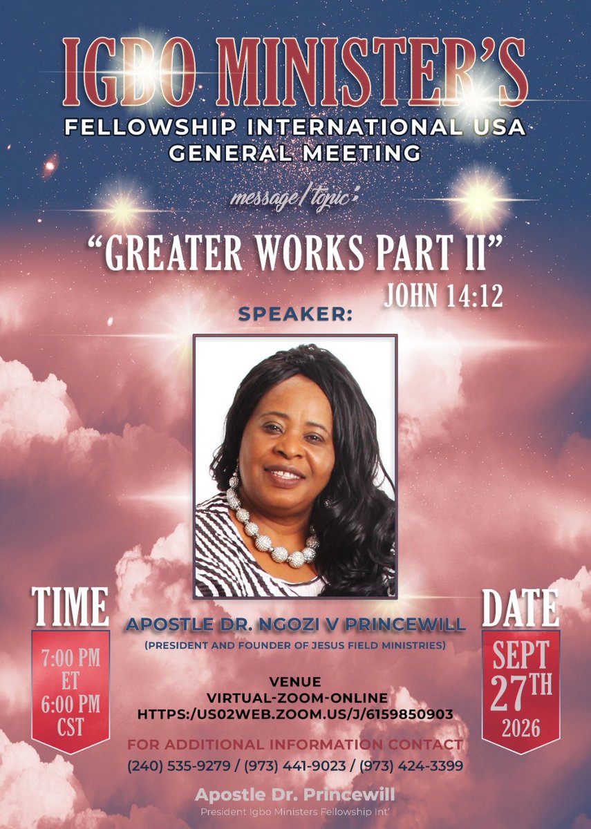nvpprincewill's tweet photo. BELOVED MINISTERS OF THE GOSPEL,

YOU ARE ALL WELCOMED TO OUR END OF THE MONTH GENERAL MEETING TO COMPLETE OUR SERIES ON GREATER WORKS THAT OUR LORD JESUS CHRIST SPOKE ABOUT IN JOHN 14:12.

PLEASE EXTEND FLYERS AND INVITE SOMEONE.

MULTIPLIED BLESSINGS! https://t.co/NRHLTDI4j6