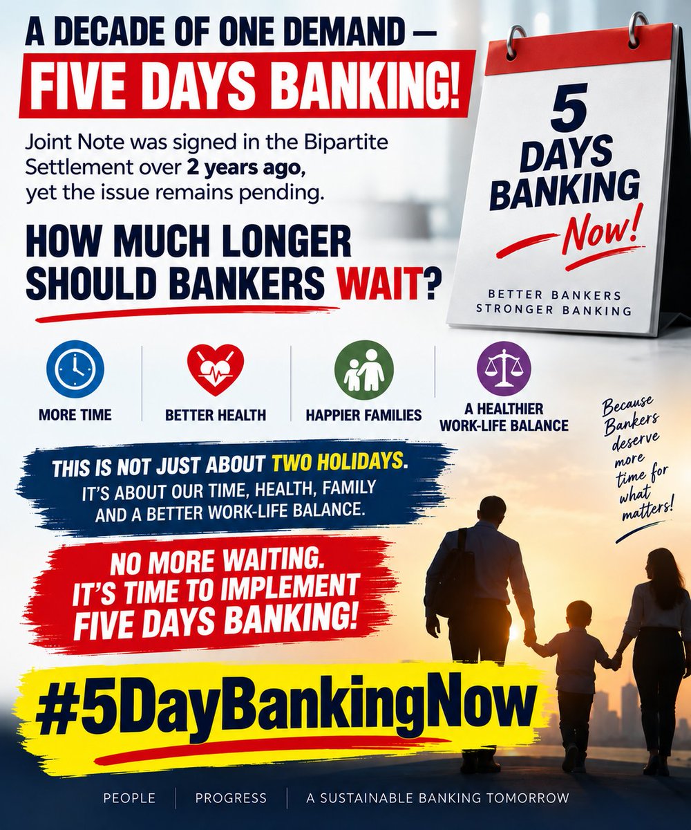 RMithileshSingh's tweet photo. एक दशक से बैंकर्स की मांग 
FIVE DAYS BANKING! हैं 

ढाई साल पहले Joint Note पर हस्ताक्षर हो चुके हैं, फिर भी अमल का इंतज़ार है।

अब और इंतज़ार नहीं!
बात नहीं — अमल चाहिए।

🔥 #5DayBankingNow 
🔥 समय, स्वास्थ्य और परिवार के लिए!

#AIBOC
@aiboc_in @UBOA_Gujarat https://t.co/VLV5CObG2G