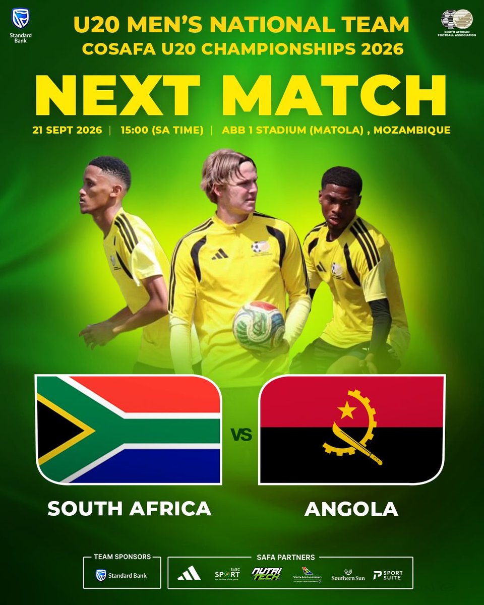 SAFA_net's tweet photo. 🚨 🚨  NEXT MATCH 🚨🚨

🇿🇦 vs 🇦🇴

South Africa vs Angola

📅 Monday, 21 September 2026

🏟️ ABB 1 Stadium, Matola, Mozambique

⏰ 15h00

#SAU20
#COSAFA
#Amajita
@StandardBankZA
adidas Football
adidas https://t.co/J6REzywpaE