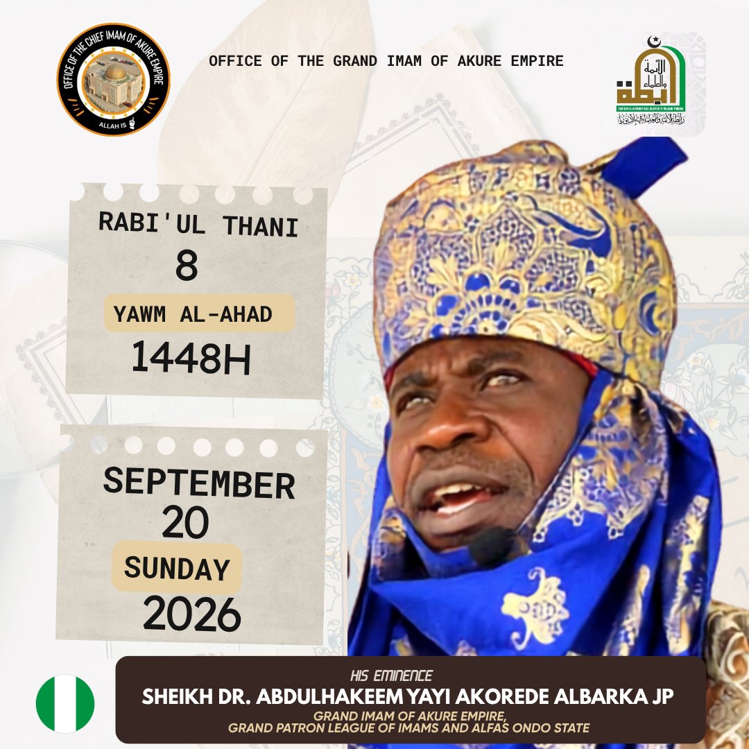ImamAkure's tweet photo. Today's date is Sunday 8th Rabi'ul Thani 1448H / 20th September 2026.
#1448H #community #aita #campuslife #reality #Date #muslim #islam #islamic #islamicreminder #islamiccalendar2026 #calendar #EducationalSupport #career #information #fyb #reelsvideoシ #viralpost https://t.co/MrSwmItb49
