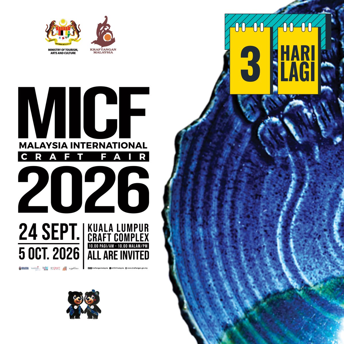 KRAFmalaysia's tweet photo. 𝗠𝗔𝗟𝗔𝗬𝗦𝗜𝗔 𝗜𝗡𝗧𝗘𝗥𝗡𝗔𝗧𝗜𝗢𝗡𝗔𝗟 𝗖𝗥𝗔𝗙𝗧 𝗙𝗔𝗜𝗥 𝟮𝟬𝟮𝟲

3️⃣ HARI LAGI ⏰🗓️

📅 24 September – 5 Oktober 2026
⏰ 10.00 pagi – 10.00 malam
📍 Kompleks Kraf Kuala Lumpur https://t.co/6OYqLh0wFc