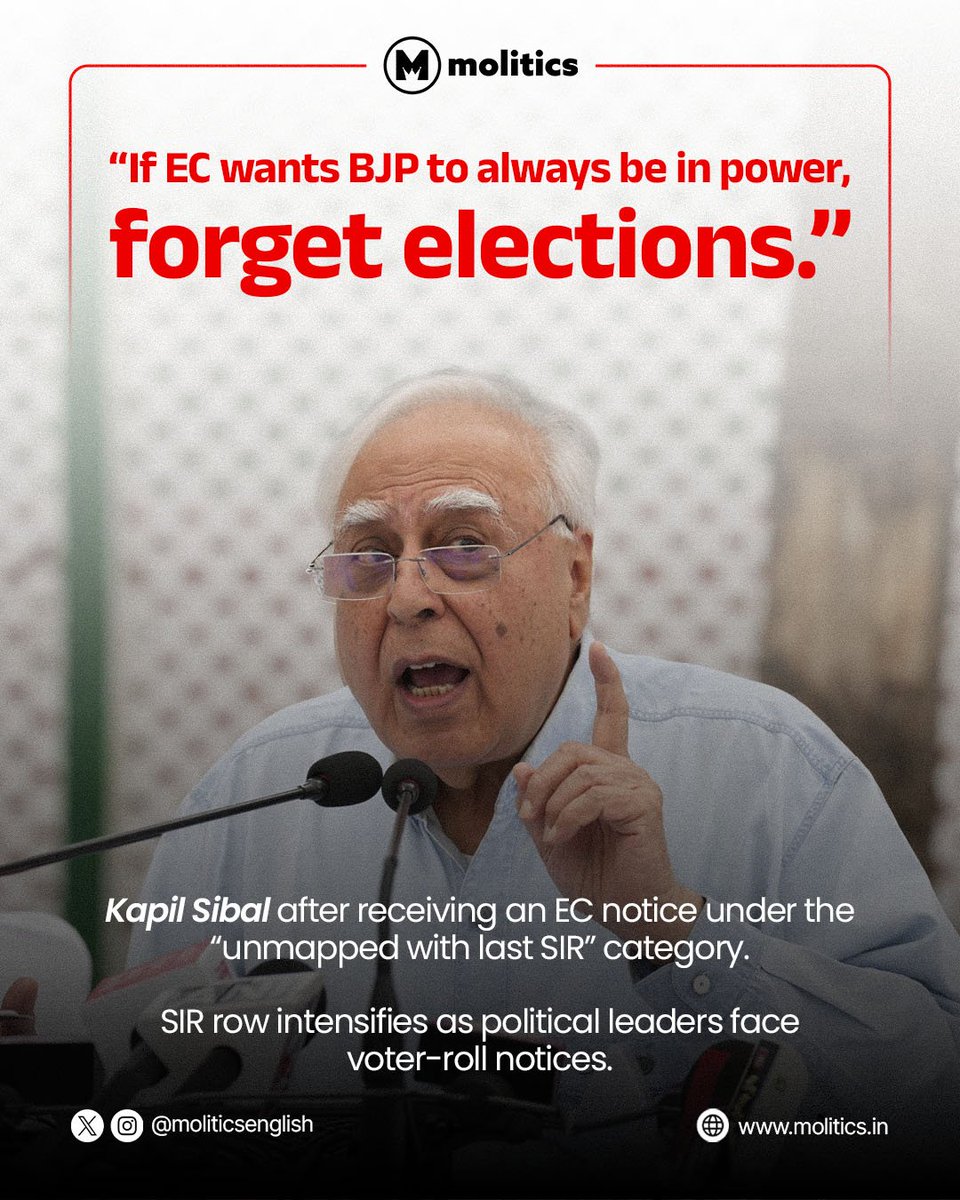 MoliticsEnglish's tweet photo. “If EC wants BJP to always be in power, forget about elections.”

Rajya Sabha MP Kapil Sibal after receiving an EC notice under the “unmapped with last SIR” category.

#KapilSibal #SIR #ElectionCommission #VoterList #DelhiSIR https://t.co/irR1aMqlb6