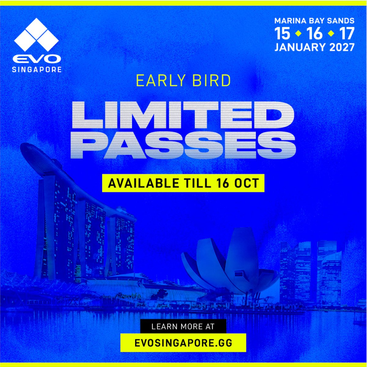 evosingapore's tweet photo. Don't miss your chance to secure the best prices for Evo Singapore 2027 passes!  

Learn more : https://t.co/1hbj8tQ4mh 

#EvoSingapore #EvoFGC #FGC https://t.co/0h6XSgt2zQ