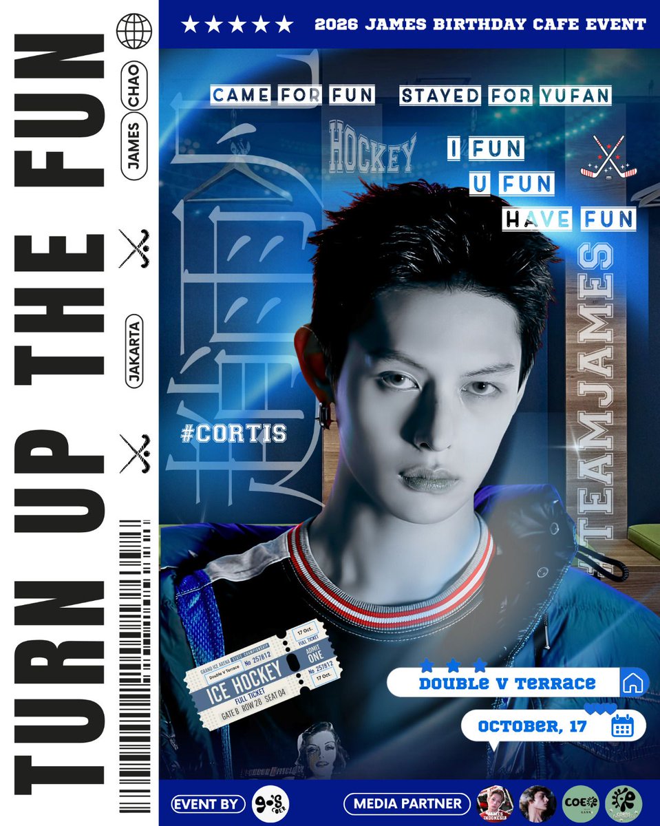 zhaoyufancokr's tweet photo. 🏒 TURN UP THE FUN — 2026 JAMES BIRTHDAY CAFE EVENT 🏒
Presented by @90s.coer

Came for fun, stayed for Yufan 💙
I fun, U fun, have fun!

📅 October 17, 2026
📍 Double V Terrace, Jakarta
💰 HTM 70K (Limited Slot)
Sesi 1: 13.00-14.30 WIB
Sesi 2: 14.30-16.00 WIB

🎁 Goodies waiting for you:
Paper Bag, Drink, Lanyard, Card Holder, Bookmark, Photocard, Keychain, Fake Money, Hand Fan

RSVP Sesi 1 (13:00-14:30) https://t.co/Zwqq8z2neR
RSVP Sesi 2 (14:30-16:00) https://t.co/v97kqz0sCX
RSVP will be open in 19.00 wib

#JAMES #제임스 #CORTIS #코르티스