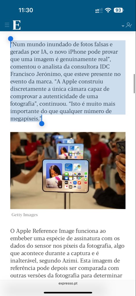 fjeronimo's tweet photo. “Num mundo inundado de fotos falsas e geradas por IA, o novo iPhone pode provar que uma imagem é genuinamente real”, comentou o analista da consultora IDC Francisco Jeronimo, que esteve presente no evento da marca. “A Apple construiu discretamente a única câmara capaz de comprovar a autenticidade de uma fotografia”, continuou. “Isto é muito mais importante do que qualquer número de megapíxeis.”

🔗 https://t.co/QZ1Kwsu48d