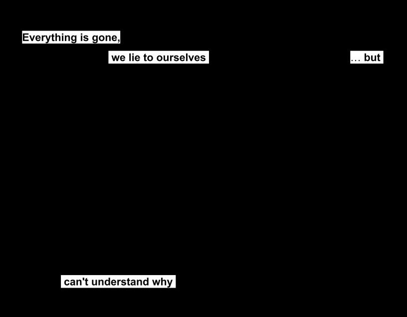 AdrianaAuthor's tweet photo. Everything is gone,
we lie to ourselves ... but
can't understand why
#blackoutpoetry #poetry #writingcommunity #writing #poetrywriting #poetrylovers #visualpoetry #mixedmediaart #writerscorner #writerscommunity #shortpoetry #creativewriting #wordart #poetryisart #lies #everything https://t.co/sHI3SFOHnO
