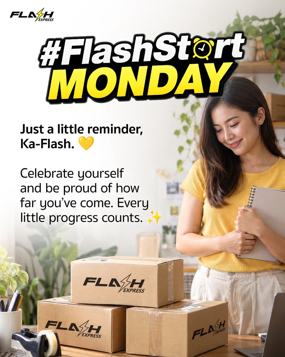 FlashExpressPH's tweet photo. Give yourself some credit for everything you’ve accomplished, Ka-Flash.
Maliit man o malaking achievement, every win counts! 💛✨
Celebrate your progress and keep going. Happy Monday! 🤗
#FlashExpressPH #FlashExpressPhilippines #FlashExpress #FlashStartMonday https://t.co/TYb8FTzPZ2