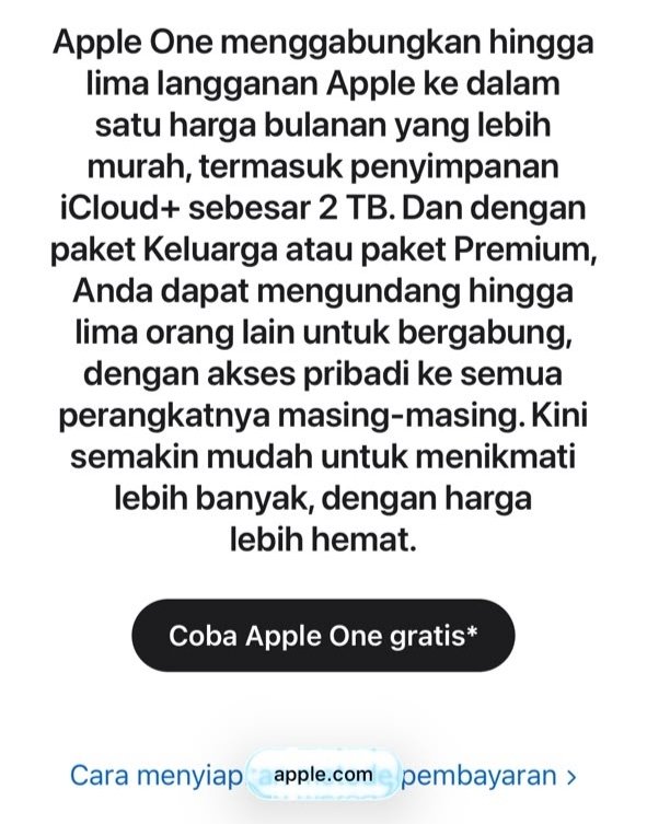 xkode06's tweet photo. Gratisan nih lumayan, dapat Penyimpanan 2TB, Apple Music dan juga Apple TV 

> Masuk https://t.co/yTJLVO9jbZ
> Klik "Coba Apple One Gratis"
> Pilih Paket yang "Premium" jangan Individu/Family
> Udah deh dapat Gratisannya (sebulan)

✅Bisa numpuk dengan Langganan Lain
⚠️Gak bisa langsung Batalin paket (batalin sblum perpanjang otomatis)