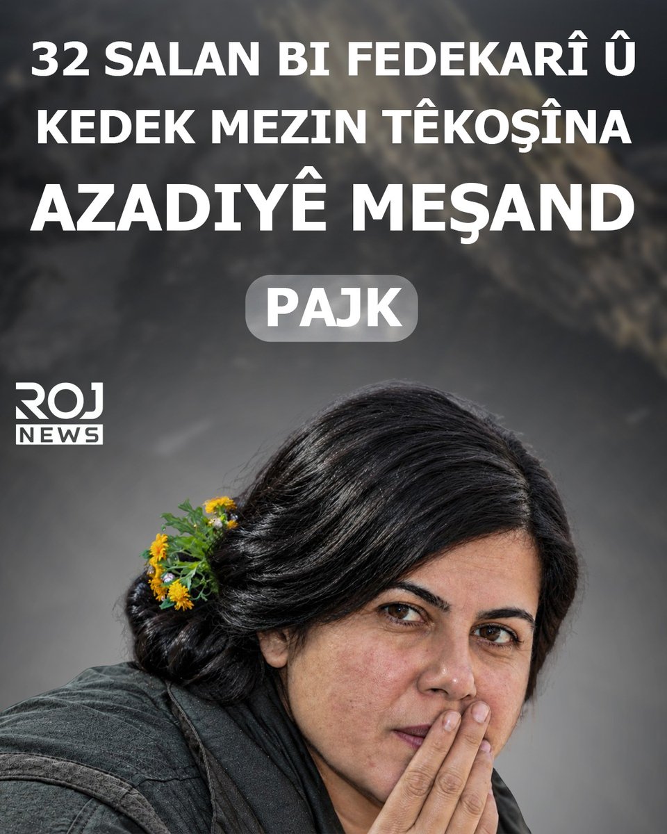 kurmancirojnews's tweet photo. Koordînasyona PAJK’ê fermandar Dîlan Şirnex bi bîr anî û got: “32 salan bi fedakarî û kedeke mezin têkoşîna azadiyê meşand û şehîd bû.”

Zêdetir...
https://t.co/kbjSx41rmJ https://t.co/8XUDHj2Y8z