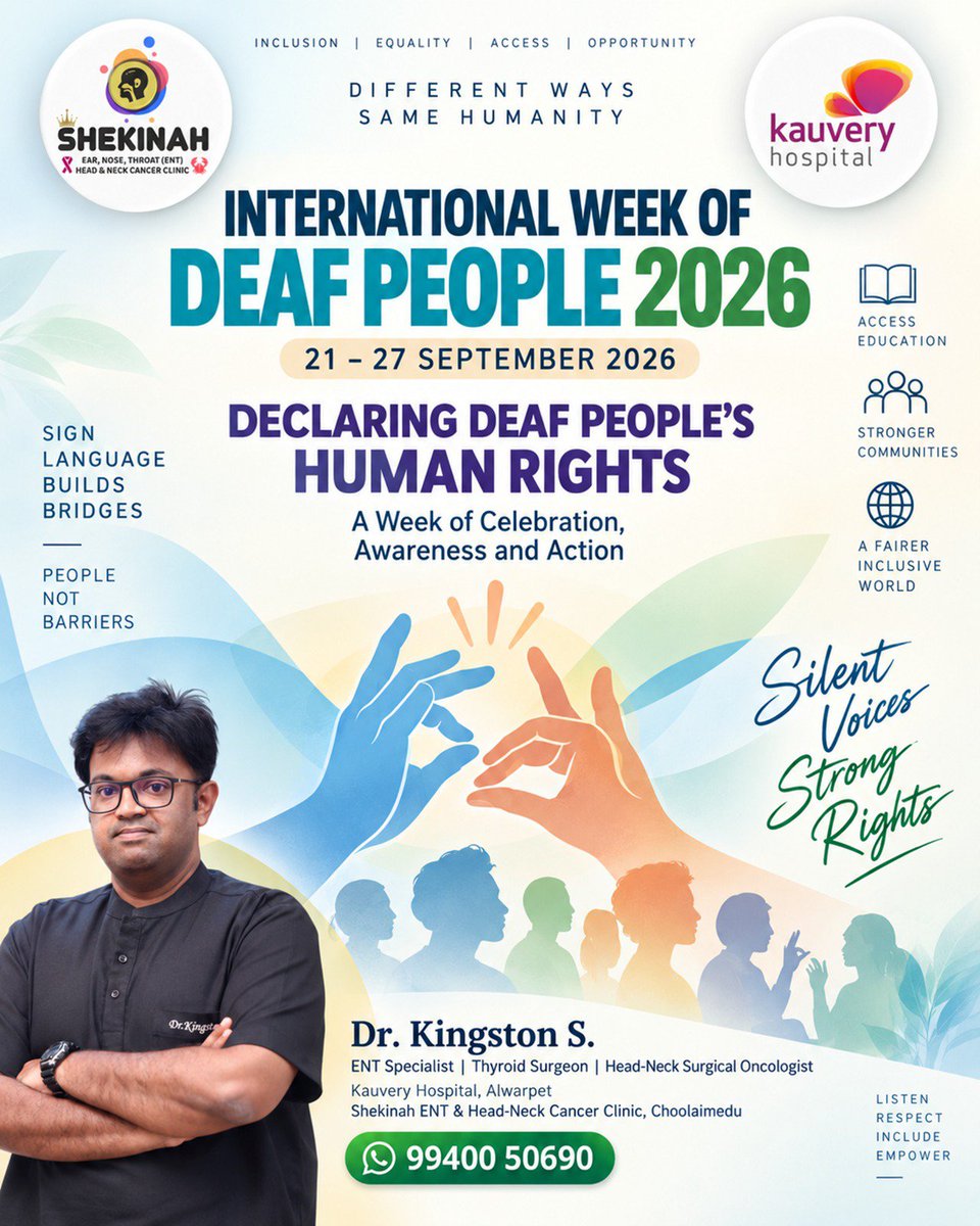 Shekinah_ENT's tweet photo. International Week of Deaf People – Sep 21-27, '26
#InternationalWeekofDeafPeople
#InternationalWeekoftheDeaf
#IWDeaf
#IWDP
#Deaf
Dr. Kingston S.
ENT & Head-Neck Surgeon
SHEKINAH ENT & HNCC, Choolaimedu
#HeadAndNeckSurgeon
#HeadAndNeckCancer
#ENTclinicChoolaimedu
#ENTclinic https://t.co/R5sUbyN7Wj