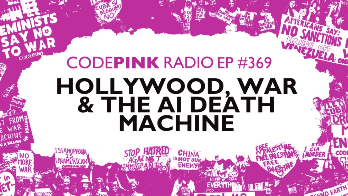 codepink's tweet photo. 🎧 NEW EPISODE

This week on CODEPINK Radio, Marcy and Medea take on the politics of Hollywood, Israeli settlements, the expanding U.S.-Israeli war on Iran, AI, and the growing resistance to endless war.

📲 Tune in: https://t.co/7Zk19a9jAq https://t.co/wpMPs30bK6