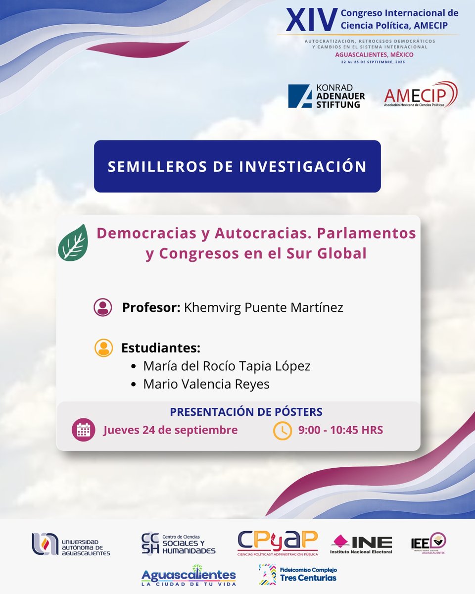 AmecipOficial's tweet photo. 🌱 ¡Conoce la segunda edición de los Semilleros de Investigación AMECIP!
Visita la exposición de pósters y descubre los resultados de investigación desarrollados por estudiantes con el acompañamiento de profesoras y profesores.
¡No te pierdas la presentación de esta nueva generación de investigadores e investigadoras!

📅 Jueves 24 de septiembre
🕘 9:00 a 10:45 Hrs. (Hora centro de México)
📍 Universidad Autónoma de Aguascalientes

📘 Consulta el programa completo:
https://t.co/0OZTNAtWNU

💬 WhatsApp de soporte AMECIP:
https://t.co/Gml5Jh98YZ

#AMECIP #SemillerosDeInvestigación #CienciaPolítica #XIVCongresoAMECIP