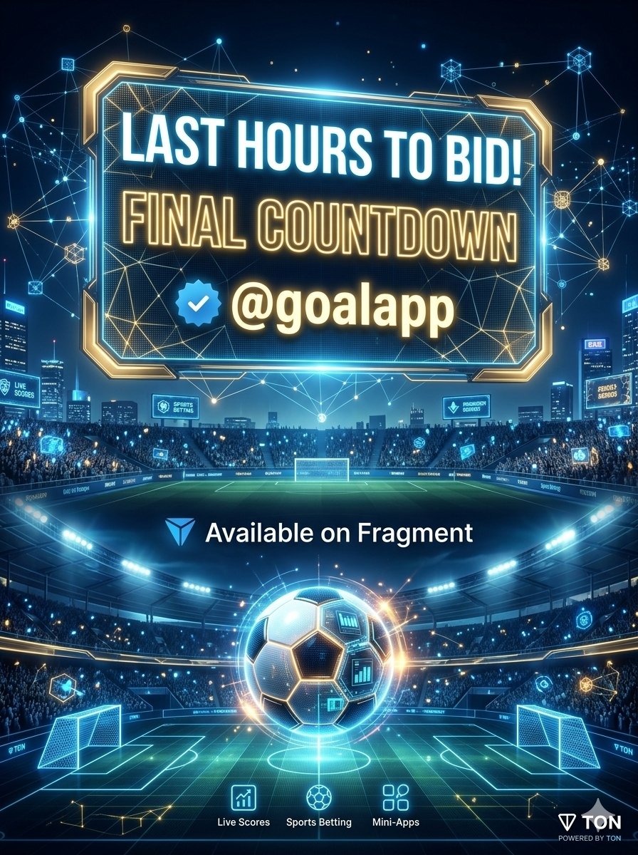 TonAssetBroker's tweet photo. 🚨 FINAL COUNTDOWN: LESS THAN 3 HOURS LEFT! 🚨
Premium Telegram @goalapp closes TODAY! ⚽️🔥 
✅Current bid: 21 TON. 
✅Clean 7-letters, NO symbols. ✅Perfect for Web3 sports &amp; mini-apps.
📥 Search goalapp on Fragment to bid now!

#TON #Web3 #Crypto https://t.co/kuG1oeJCSJ