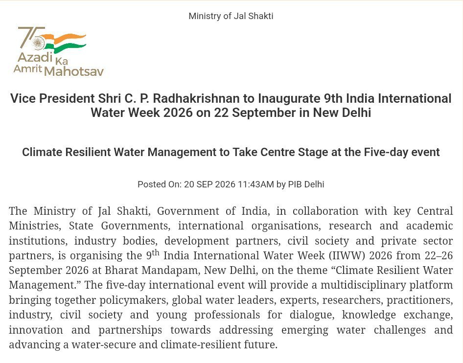 ddnewsSrinagar's tweet photo. Vice President C. P. Radhakrishnan to inaugurate 9th India International Water Week 2026 on 22 September in New Delhi.
@VPIndia @DoWRRDGR_MoJS #IndiaInternationalWaterWeek #IIWW2026 #ClimateResilientWaterManagement #WaterSecurity #Sustainability https://t.co/k6YYh06GAm
