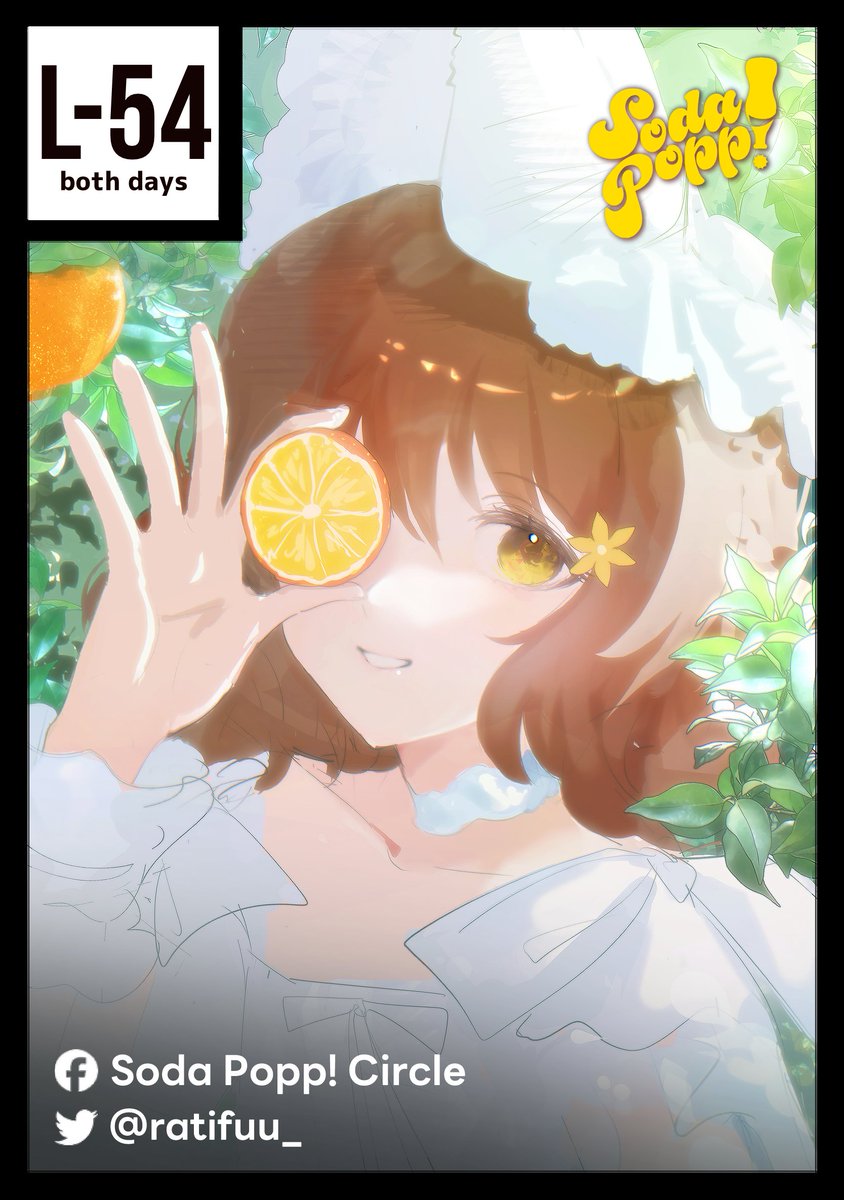 ratifuu_'s tweet photo. Soda Popp! ada di 『  𝗟-𝟱𝟰 』 ya, guys!
Untuk yang sudah PO, ticket untuk pick up akan segera dikirim. Ditunggu ya!
#cf23 #comifuro23 https://t.co/aUGyj7NP1q