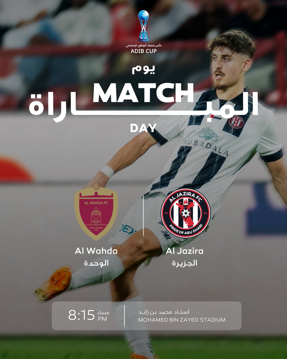 aljazirafc's tweet photo. يوم ديربي أبوظبي ⚽
الجزيرة × الوحدة

#نادي_الجزيرة https://t.co/kabyLxkVxp