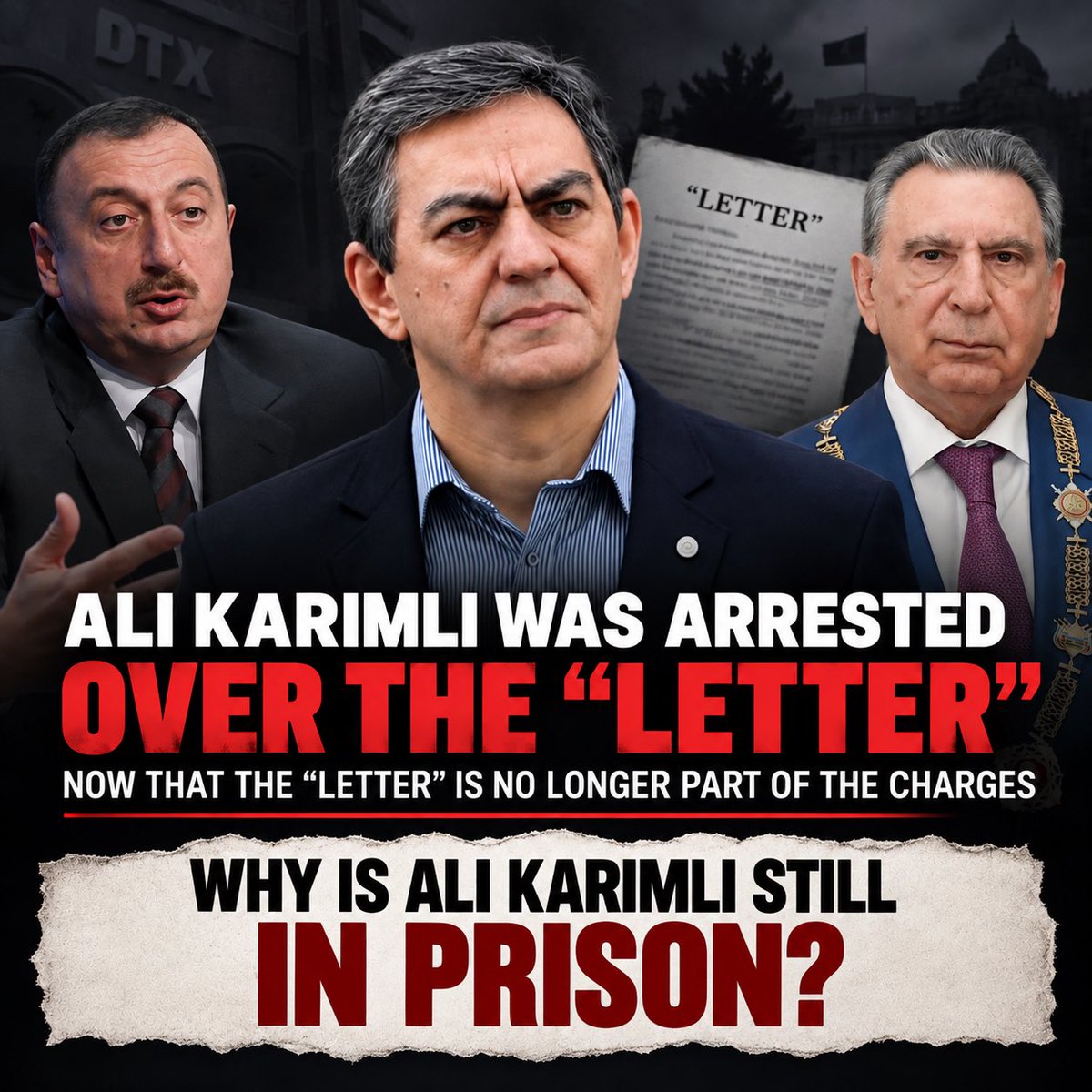 MemmedliQulu85's tweet photo. The #Azerbaijani dictator Ilham Aliyev’s “letter” show has ended in fiasco.

So, why is @AliKarimli still in prison?

They made a huge fuss claiming that the well-known “letter” from Ramiz Mehdiyev had been found in Ali Karimli’s home.

10 months ago, Ilham Aliyev sent the State Security Service (SSS) to Ali Karimli’s home with that letter in hand. The “letter” was then presented to the public, along with the absurd claim that “Ali Karimli keeps Ramiz Mehdiyev’s letter in his drawer, and together they are preparing a coup d’état.”

Ali Karimli was arrested on the basis of this “letter,” and he has now been held in the SSS detention facility for nearly 10 months. Over the past 4 months, physical and psychological torture against him has continued.

Three or four days ago, however, it became known that Ali Karimli’s case had been separated from Ramiz Mehdiyev’s criminal case. Apparently, because they could not convince anyone in Azerbaijan or the international community of the absurd accusation that had initially been put forward, and because the issue was increasingly turning Ilham Aliyev into a laughingstock, they separated Ali Karimli’s “case” into a separate proceeding.

Now a very simple question arises:

If that “letter” was presented as the basis for Ali Karimli’s arrest, why are you not releasing him now?

There is only one reason behind the unlawful imprisonment of Ali Karimli and the other 330 political prisoners:

The concepts of law, legality, and statehood have long been pushed into the background in Azerbaijan. Azerbaijan has now become a territory governed according to Ilham Aliyev’s will and decisions. Here, both the application of laws and the fate of people are determined not by legal principles, but by Ilham Aliyev’s personal will and spite.

@BBCNews @ukinazerbaijan @UNHumanRights @amnesty @freedomhouse