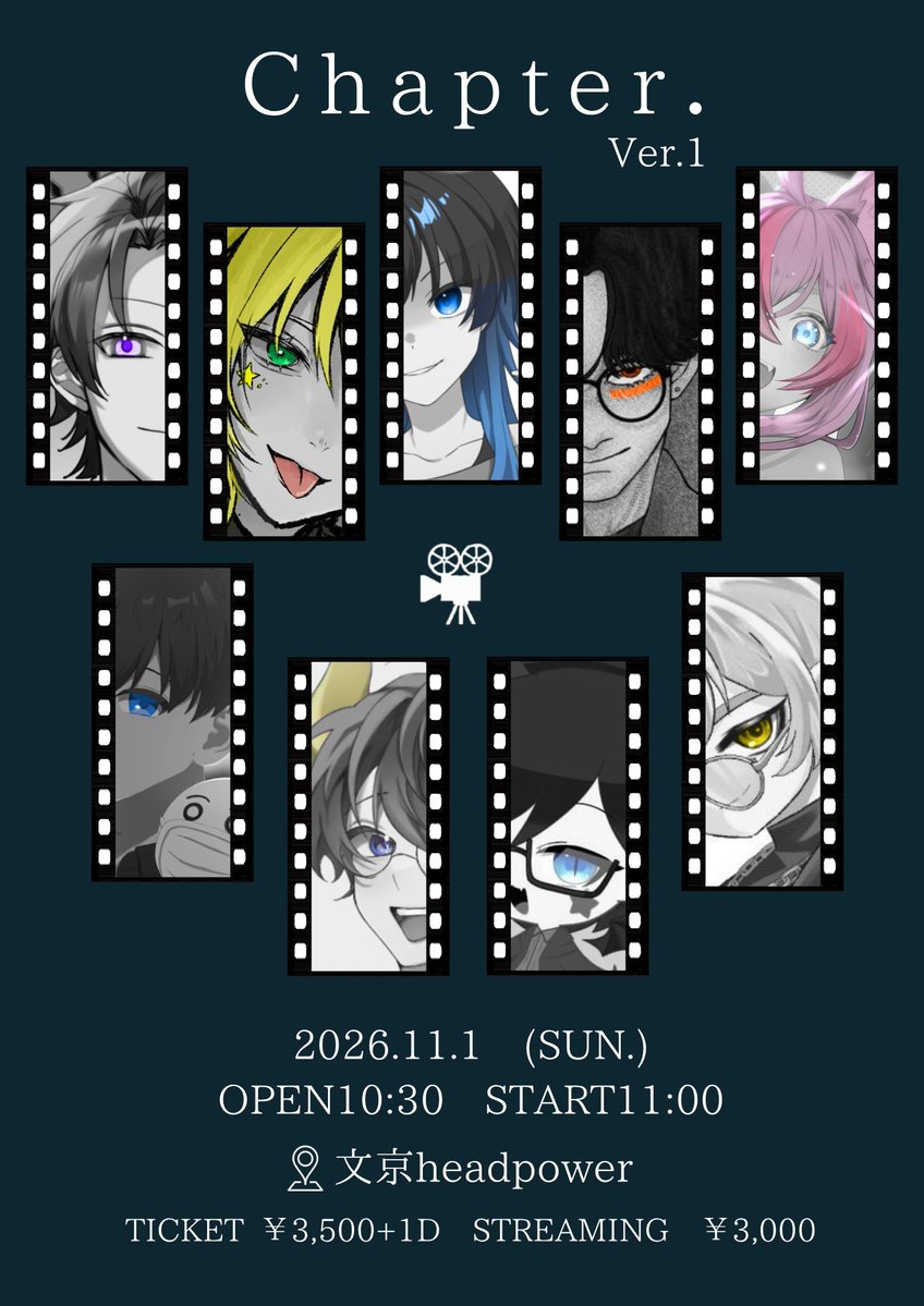 chapter0sk's tweet photo. 11/1 文京headpower 

『Chapter.』

10/1よりチケット販売開始🎫

取り置きのご連絡は演者まで！

※目当ての方の名前を書いていないチケットは無効にさせていただきます🙏
当日は20分前より整列となります

#ちゃぷたーぜろ

チケット
1部: https://t.co/zdYB2Px1YT
2部: https://t.co/pdySm7Vntr https://t.co/dnEKTvZLTG