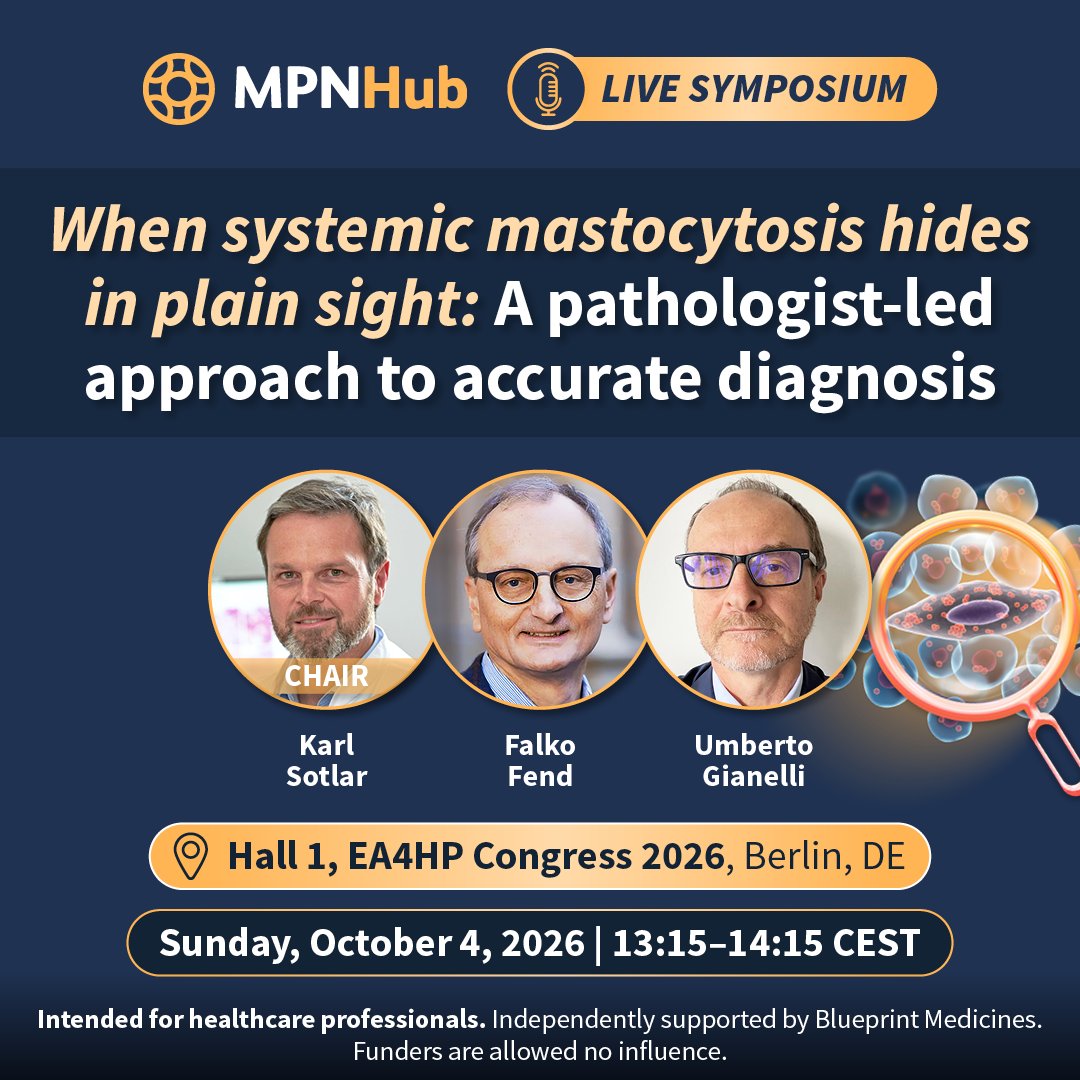 MPN_Hub's tweet photo. 📢 Only 2 weeks to go!
Join the #MPN Hub symposium at #haematopath2026
When systemic mastocytosis hides in plain sight: A pathologist-led approach to accurate diagnosis
Chaired by Karl Sotlar, with speakers Umberto Gianelli and Falko Fend
You don’t want to miss this!
@haematopath
This educational activity is independently supported by Blueprint Medicines. All content is developed by the faculty in collaboration with SES. Funders are allowed no influence.