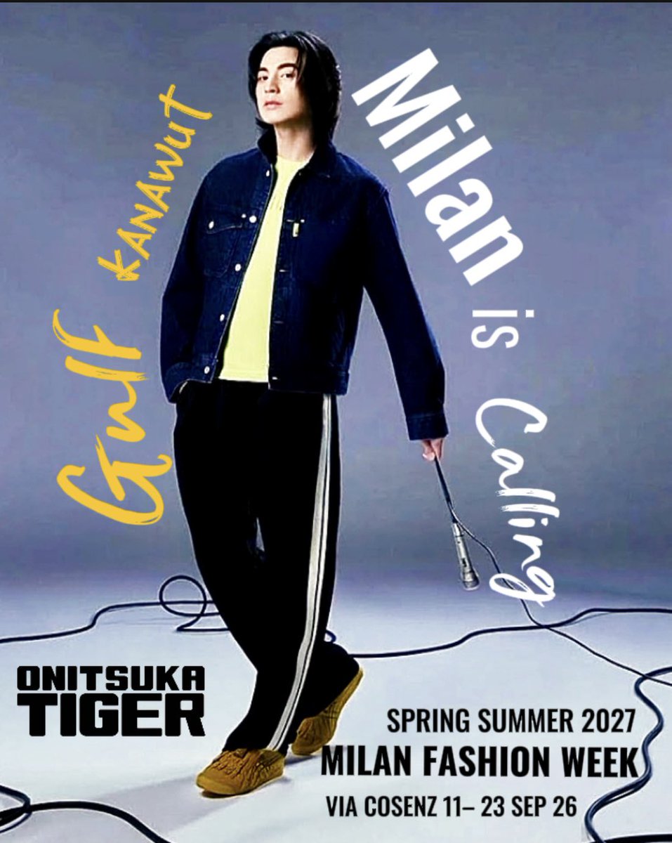 Paovpao3's tweet photo. 📞 ONITSUKA TIGER : Calling for BA Gulf.
G : Speaking. ☎️
ONITSUKA TIGER : Milan is calling again. ✈️ 🇮🇹
G : Okey, On my way. 🐯

GULF KANAWUT 
#GulfKanawut  
#Onitsukatiger
#OnitsukaTigerSS27
#MFW 
#MilanFashionWeek
@gulfkanawut
@onitsukatiger https://t.co/UyXQPvf2iS