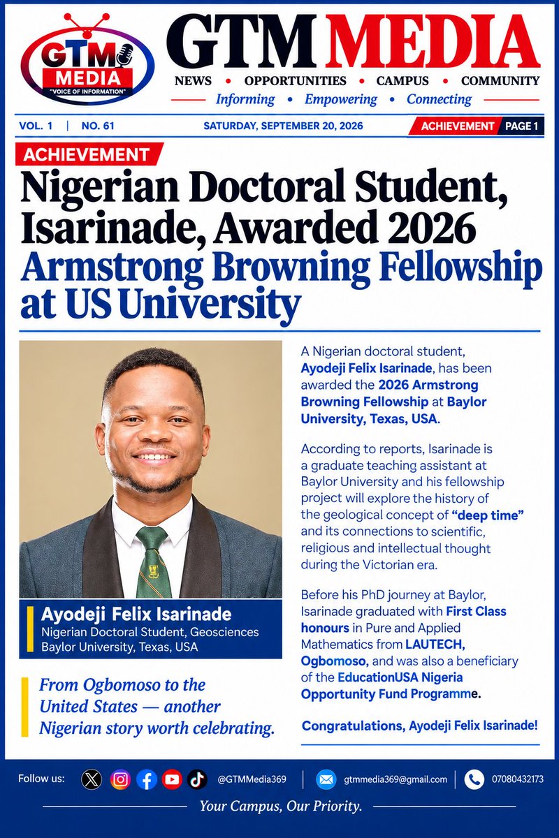 GTMMedia369's tweet photo. Nigerian doctoral student Ayodeji Felix Isarinade has been awarded the 2026 Armstrong Browning Fellowship at Baylor University, Texas, USA.

A First Class LAUTECH graduate from Ogbomoso. Congratulations!

#GTMMedia #LAUTECH #AcademicExcellence https://t.co/CC7fJd1jUq