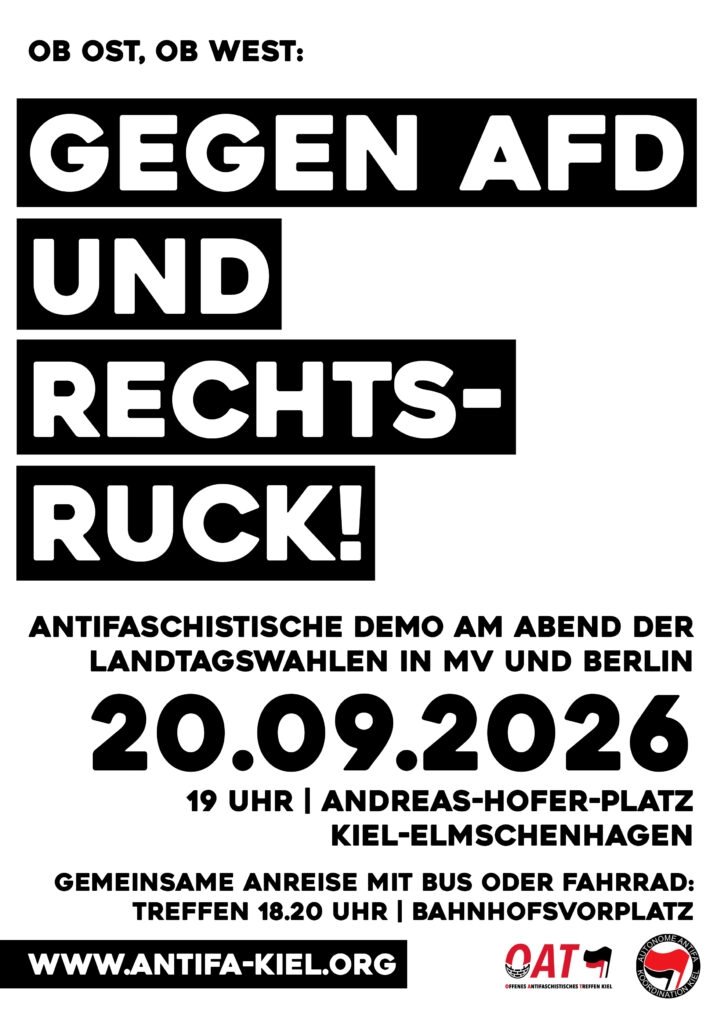 antifa_kiel's tweet photo. Ob Ost, ob West – gegen AfD und Rechtsruck!

#Antifa-Demo am Abend der Landtagswahlen in MV &amp; Berlin:
So. 20.09.26 | 19h Andreas-Hofer-Platz | #Kiel-#Elmschenhagen

Gemeinsame Anreise mit Bus oder Fahrrad: 18.20 Bahnhofsvorplatz

EA: 0431/5303435

https://t.co/jLJ7xAcomv #noafd https://t.co/MtFAcuExl3
