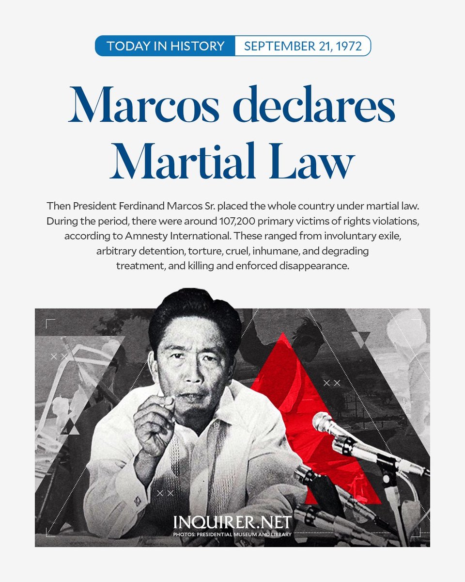 inquirerdotnet's tweet photo. #TodayInHistory

On this day in 1972, dictator Ferdinand Marcos signed Proclamation No. 1081, which placed the Philippines under martial law.

The military rule resulted in the dissolution of Congress, the suspension of civil liberties, and widespread human rights violations.

According to Amnesty International, 70,000 people were arrested, mostly arbitrarily, without warrants of arrest; 34,000 people were tortured; and 3,240 others were killed by the military and police during the regime. #NeverAgain #NeverForget