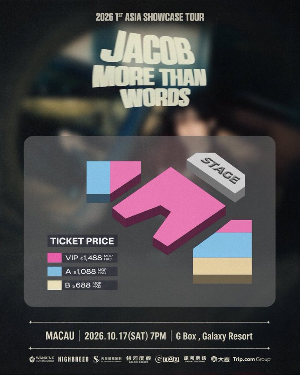 TicketKpopt8td's tweet photo. WTS/LFB
2026 JACOB 1ST ASIA SHOWCASE TOUR <MORE THAN WORDS> IN MACAU

📍 G Box, Galaxy Resort, Macau
📅 OCT 17 2026, 7PM
 
VIP
ZONE A &amp;B

Instant transfer 
Full refund if fail 
Dm if interested 
#JACOB #제이콥 #더보이즈
#MORE_THAN_WORDS 
#JACOB_IN_MACAU https://t.co/eDFHwkTkdX