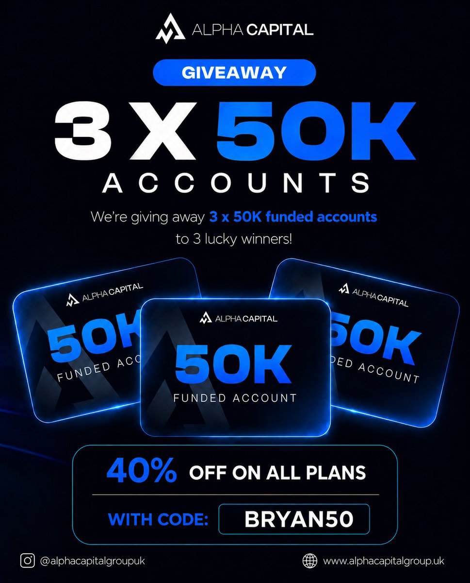 Allinbry's tweet photo. 🚨$150K Giveaway with @AlphaCapitalUK 🚨

Enjoy 50% OFF discount with code: BRYAN50

Follow :
@Allinbry 
@AlphaCapitalUK 
@martinfxtrade 
@yoshiretails 

🔹 Like & Repost this post

🔹 Tag 3 Friends

🔹 Join Discord: https://t.co/UWIGmMV1bF…

🔹 Must sign up at: https://t.co/fRcnzp8w6o

Winners in 5 days! ⏱️
#AlphaCapitalGroup #Giveaway