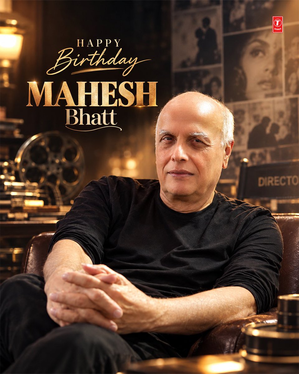 TSeries's tweet photo. Wishing a very Happy birthday to the visionary director @MaheshNBhatt, who has brought so many unforgettable stories to life! 🎂🎥

#HappyBirthdayMaheshBhatt #TSeries https://t.co/ow7jRosDOu