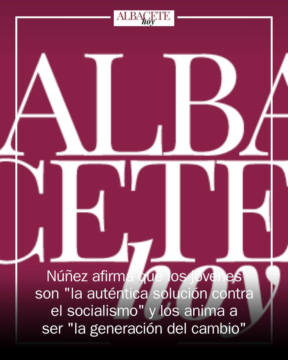 AlbaceteEdOn's tweet photo. 🚨 Paco Núñez afirma que los jóvenes son “el antídoto contra el socialismo” y los anima a liderar “la generación del cambio” en Castilla-La Mancha y España. Sofía Rivas, nueva presidenta provincial de NNGG en Albacete. #Albacete #PP https://t.co/6UJr7PVjYj https://t.co/LbvfNC2KHi