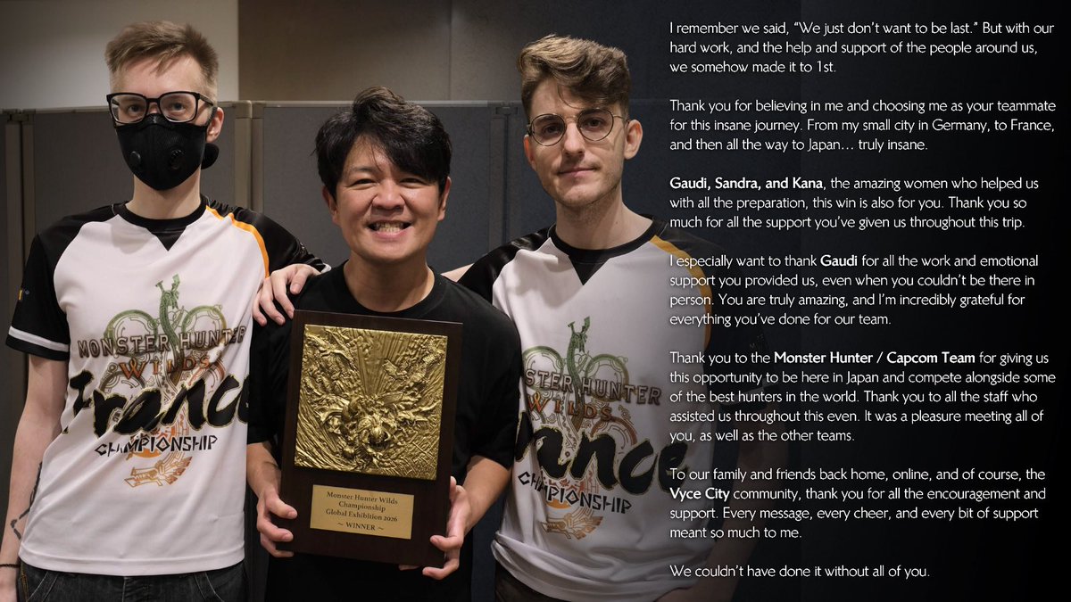 Vycery's tweet photo. 15-year-old me, playing Tri on a Wii, would have never imagined becoming a #MonsterHunter Global Champion today.

I feel so honored to represent the European region, and even more honored to have played alongside my friend, Aris.

Bro, we actually did it. https://t.co/CUa4LoyAw0