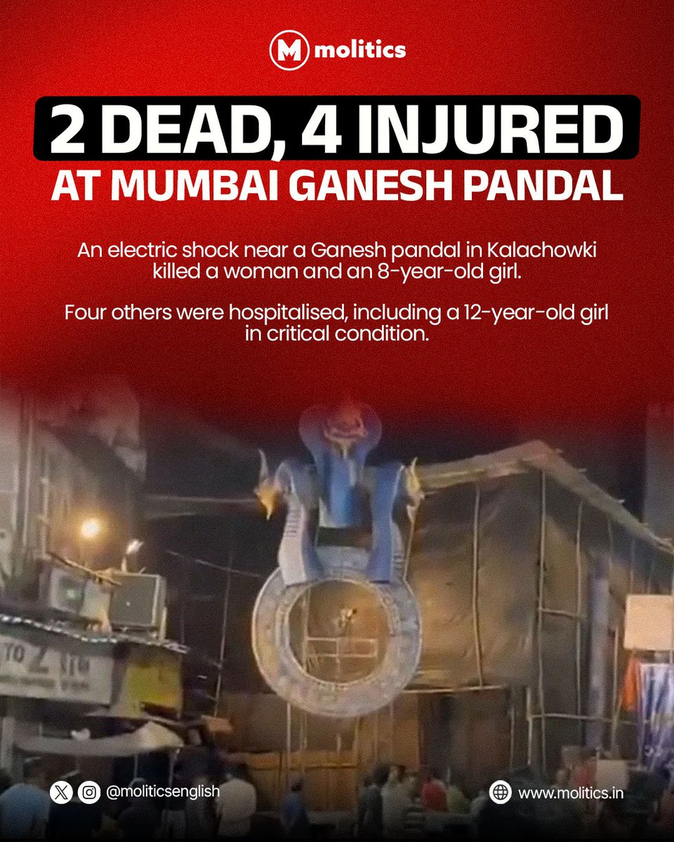 MoliticsEnglish's tweet photo. Two people, including an 8-year-old girl, died after an electric shock near a Ganesh pandal in Mumbai’s Kalachowki around 2:20 a.m.

Four others were hospitalised, including a 12-year-old girl in critical condition.

#Mumbai #Kalachowki #Ganeshotsav #MumbaiNews #Electrocution https://t.co/XnEnLWaaAG