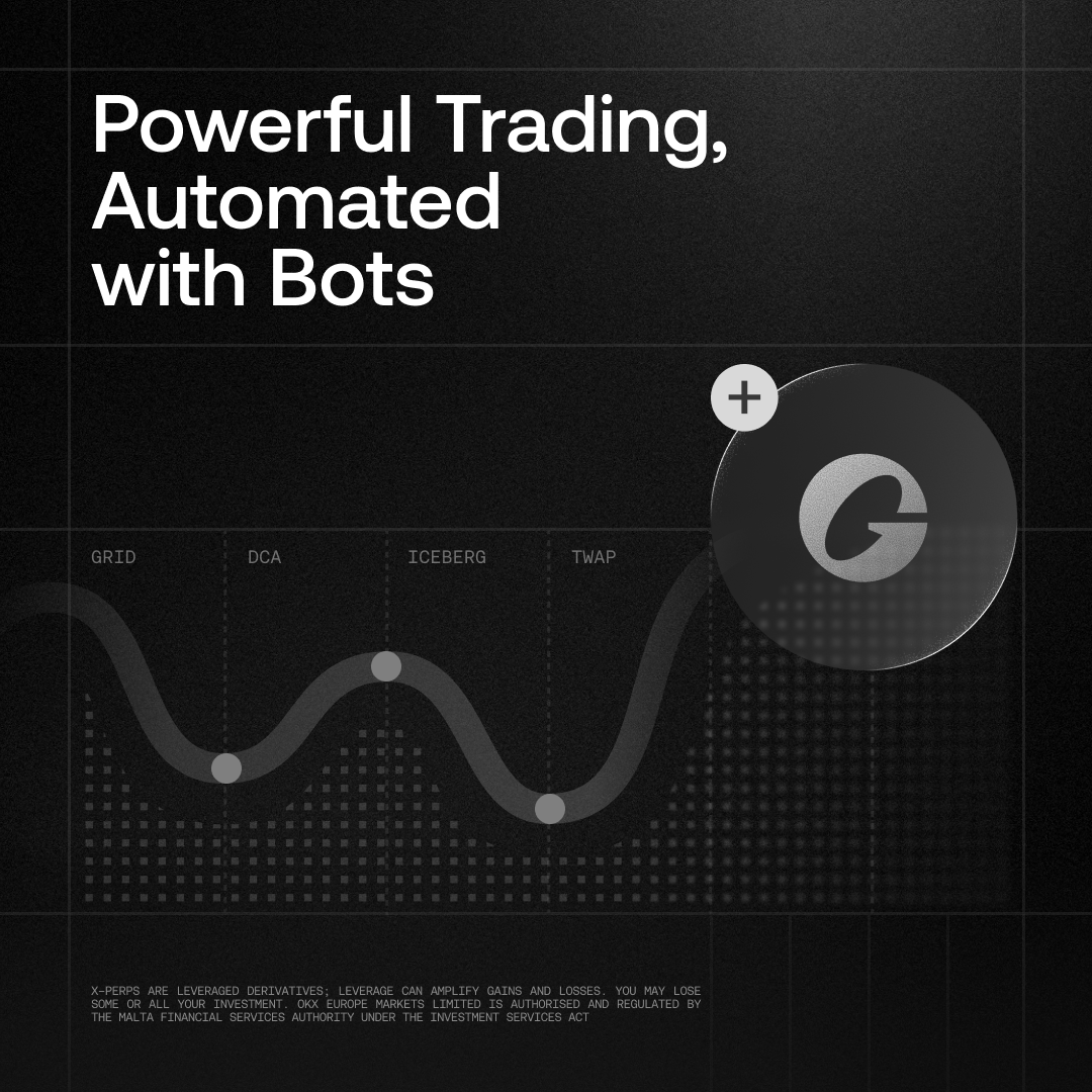 okx's tweet photo. Powerful trading just learned to run itself in Europe.

X-Perps trading bots are live, bringing Grid, DCA, TWAP and Iceberg to automate your strategies and sharpen execution.

Set the plan. Let it move. https://t.co/GbfdWDS2xF