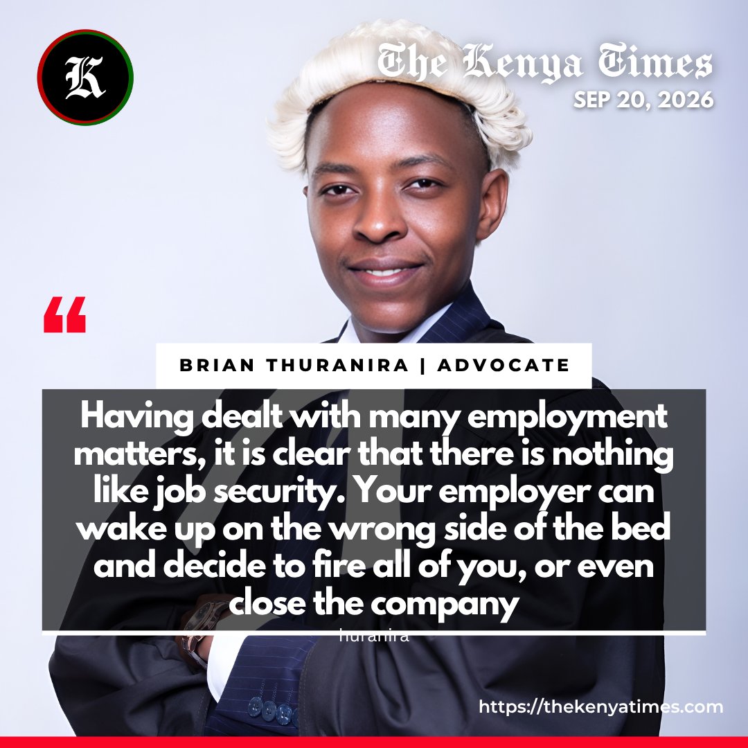 thekenyatimes's tweet photo. Brian Thuranira says there is no guaranteed job security in Kenya, as employers can lay off workers or shut down businesses at any time. https://t.co/L41tF8wgaB