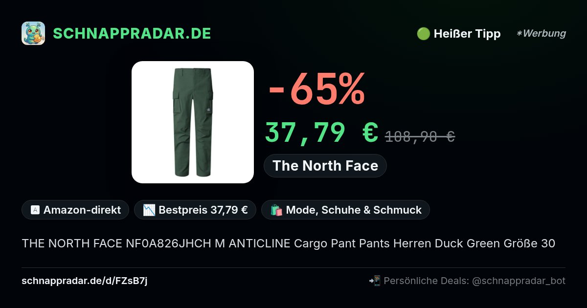 schnappradar's tweet photo. Werbung
🔥 THE NORTH FACE NF0A826JHCH M ANTICLINE Cargo Pant Pants Herren Duck Green Größe 30 für 37,79 € statt 108,90 € – 65% gespart
🅰 Amazon-direkt · 📉 Bestpreis
👇 Link in der ersten Antwort
#Thenorthface #Schnäppchen https://t.co/fPRrpayr7l