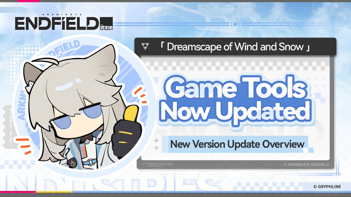 AKEndfield's tweet photo. Arknights: Endfield Game Tools Updated
Dear Endministrators,
Arknights: Endfield Game Tools have been updated during the [Dreamscape of Wind and Snow] version. 

This update introduces the Progression Calculator for PC, a new widget guide portal, and new Map Tools features and optimizations. Let's take a look!

Read Article: 
https://t.co/1Mur3Y1AOu

#ArknightsEndfield #Endfield