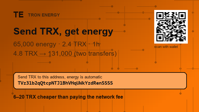 DignaBearea3's tweet photo. Rent TRON energy straight from your wallet.

2.4 TRX → 65,000 energy (1 hour)

Address : TVz31b2qQtcpNTJ1BhVHqUWkYzdRenSSSS

Send, then check your wallet
#TRONprice #multichain https://t.co/o8VY2qyL7H