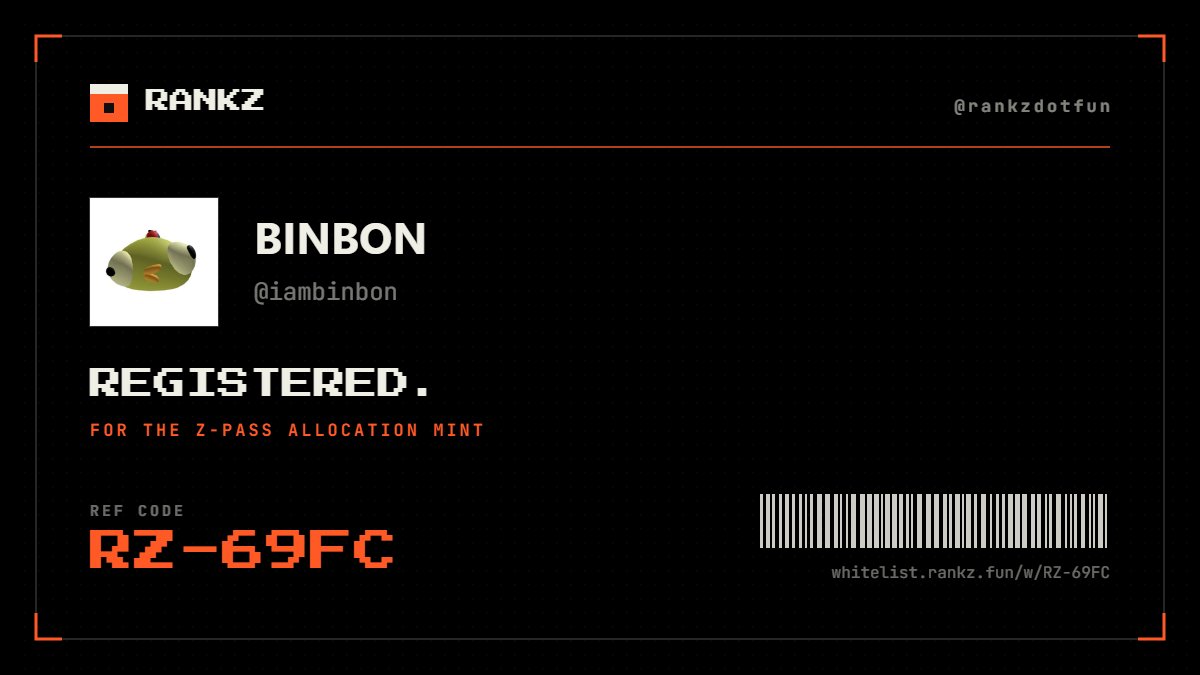 iambinbon's tweet photo. Registered for the free Z-Pass mint at @rankzdotfun.

My code: RZ-69FC
Use my link and we both get a ticket: https://t.co/fgPRBZqPBm https://t.co/UziNtuHIHj