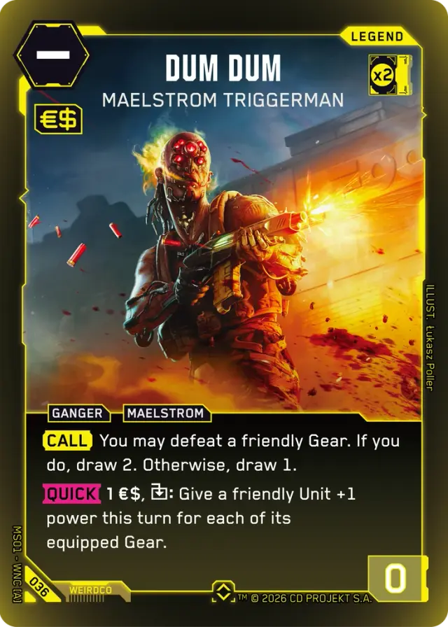 Choomgg's tweet photo. �� CARD OF THE DAY 🃏

Dum Dum — Maelstrom Triggerman
Legend • Yellow • RAM 2

What's the play -- auto-include, tech pick, or bench it? Drop your take 👇

https://t.co/gWSJVCeC8E

#CyberpunkTCG #ChoomGG https://t.co/woKZ3CtOLO