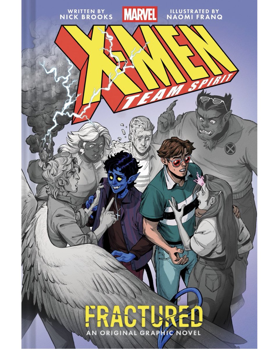 proxy616's tweet photo. Nightcrawler is going to be co-starring in a new YA graphic novel by Nick Brooks &amp; Naomi Franq called: Fractured (X-Men Team Spirit Book 1) out July 6, 2027, up for pre-order now. https://t.co/qwWMq5vmqQ