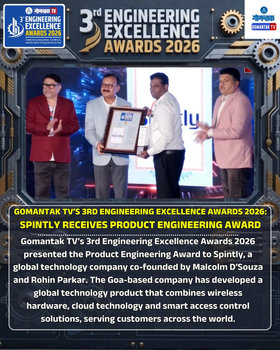 GomantakDainik's tweet photo. Spintly Receives Product Engineering Award
#GomantakTV #EngineeringExcellenceAwards #EngineeringExcellence2026 #Spintly #ProductEngineering #MalcolmDSouza #RohinParkar #GoaTech #Technology #TechInnovation #SmartAccess #CloudTechnology #WirelessTechnology #Goa #GoaNews #MadeInGoa https://t.co/3P7p6oUAoY
