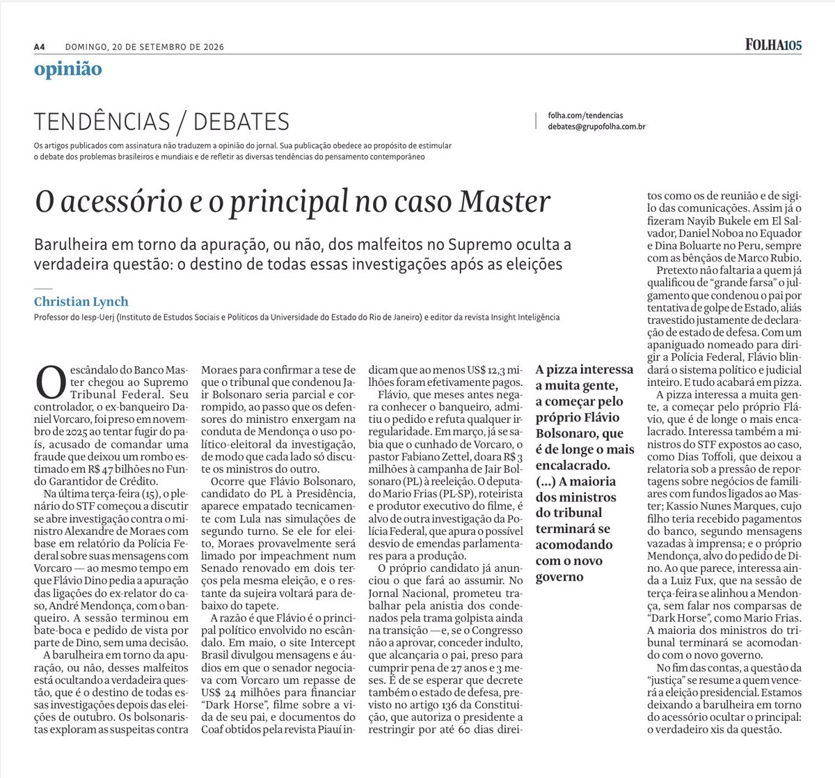 CECLynch's tweet photo. Artigo meu na Folha sobre o destino das investigações do caso Master caso a família Bolsonaro volte ao poder: instituição do programa fome zero para a corrupção; haverá pizza para todos os trambiqueiros, desde o próprio Vorcaro até Ciro Nogueira, passando pelos ministros bolsonaristas do STF, e, por fim, o próprio Flávio Bolsonaro, que encomendará para si e aos seus uma pizza tamanho família, claro!