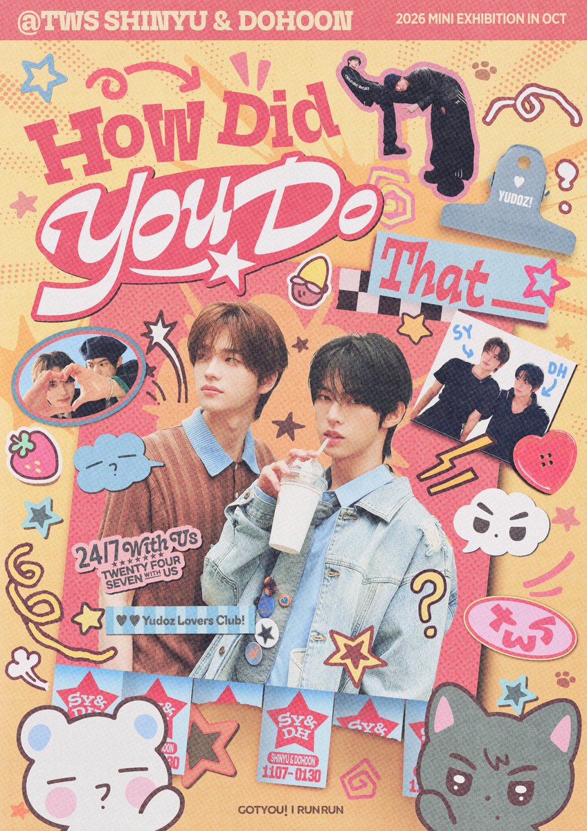 yudoz_tws42's tweet photo. 2026 TWS SHINYU &amp; DOHOON EXHIBITION IN KAOHSIUNG  
『 HOW DID YOU DO THAT ✨️ 』

🗓 DATE : 10.24(SAT) - 25 (SUN) ㅣ 09:00 ~ 17:00 
📍 PLACE : AtticRoom

*採預約制 / 16:00後開放自由進場

RT추첨 두 분께 선물을 드립니다 (한국/대만주소) 

#TWS #SHINYU #DOHOON 
#투어스 #신유 #도훈 https://t.co/2B4ket7kXg
