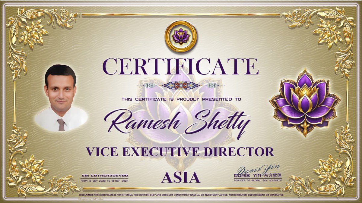 oliverndati's tweet photo. OFFICIAL APPOINTMENT ANNOUNCEMENT

The Global GCV Movement is pleased to officially announce the appointment of:

Mr. Ramesh Shetty

India 🇮🇳

as

VICE EXECUTIVE DIRECTOR – ASIA

Global GCV Movement

Mr. Ramesh Shetty is appointed as Vice Executive Director – Asia, with responsibility for coordinating and supporting the development of the Global GCV Movement across the following Asian countries:

India 🇮🇳 | Philippines 🇵🇭 | Vietnam 🇻🇳 | Thailand 🇹🇭 | Bangladesh 🇧🇩 | Laos 🇱🇦 | Indonesia 🇮🇩 | South Korea 🇰🇷 | Japan 🇯🇵

In this role, Mr. Shetty will assist with coordination among national teams, leadership development, community education, communication, and expansion of the Global GCV Movement throughout these countries.

PROFESSIONAL BACKGROUND

Mr. Ramesh Shetty is the Founder & Managing Partner of RKM Capital Advisory LLP.

He is a Commerce Graduate and holds an MBA in Finance & Marketing. He brings more than 25 years of professional experience across financial services, mutual funds, manufacturing, corporate advisory, and legal & compliance.

He previously served as Executive Director at Emerge Finvest and has held various professional positions across the financial services and manufacturing sectors.

Through RKM Capital, he works with entrepreneurs, MSMEs, corporations, and institutions in capital solutions, financial advisory, strategic support, and business growth opportunities.

GCV SERVICE & LEADERSHIP EXPERIENCE

Mr. Shetty has voluntarily contributed to the Global GCV community in several leadership capacities, including:

GCV Ecosystem Ambassador of India
Head – GCV Ambassadors of India
Global GCV Ambassador
Vice Director – GCV Education

His continued service and leadership experience will now be applied to broader regional coordination across Asia.

TEMPORARY LEADERSHIP ARRANGEMENT

Mr. Soni Vijay, Vice CEO, has requested a three-month leave due to family matters.

During this period, Mr. Ramesh Shetty will assume responsibility for the Asian countries listed above to help maintain continuity of leadership, communication, and organizational development.

After Mr. Soni Vijay returns from his leave, responsibilities will be further coordinated. Mr. Soni Vijay will focus on China, Malaysia, and other assigned countries, while also assisting with the expansion and development of the Global GCV Movement into Europe and the Americas.

Mr. Ramesh Shetty will continue his responsibilities for the Asian countries assigned to him unless otherwise announced by the Global GCV Movement.

CERTIFICATE INFORMATION

Certificate Holder: Ramesh Shetty
Designation: Vice Executive Director – Asia
Certificate No.: G91HSR2DEV90
Issue Date: September 18, 2026
Valid Until: September 18, 2027
Validity Period: One Year

DISCLAIMER

This certificate and appointment are issued by the Global GCV Movement for internal recognition, organizational identification, and coordination purposes only.

They do not constitute financial or investment advice, government authorization, legal authority, commercial endorsement, or any financial guarantee.

This appointment does not authorize the holder to collect funds, make financial commitments, enter into contracts, or make legal or financial representations on behalf of the Global GCV Movement or the Chairperson, unless separately authorized in writing.

Please join us in congratulating Mr. Ramesh Shetty on his appointment and wishing him success in carrying out his new responsibilities.

Doris Yin
Founder & Chairperson
Global GCV Movement

September 19, 2026